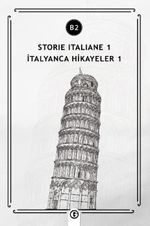 Storie İtaliane 1 (b2) & İtalyanca Hikayeler 1