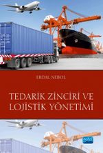 Tedarik Zinciri ve Lojistik Yönetimi