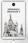 Ukraynaca Hikayeler 5 (a1)