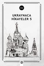 Ukraynaca Hikayeler 5 (a2)
