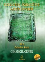 Ezoterik Öğretiler Ansiklopedisi Cilt 2 & Tufandan Sonra