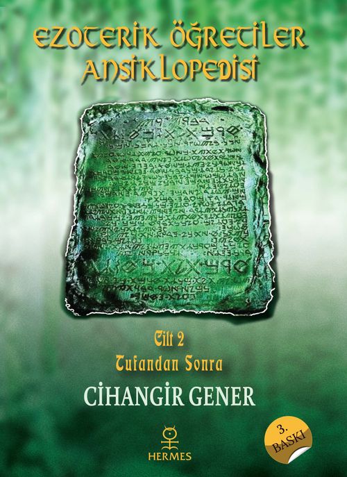 Ezoterik Öğretiler Ansiklopedisi Cilt 2 & Tufandan Sonra