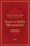 İman ve K&uuml;f&uuml;r Muvazeneleri (Şamua, İki Renk, İthal Termo Deri Cilt B&uuml;y&uuml;k Boy)