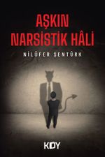 Aşkın Narsistik Hali