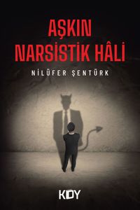 Aşkın Narsistik Hali