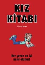 Kız Kitabı & Her Şeyde En İyi Nasıl Olunur?