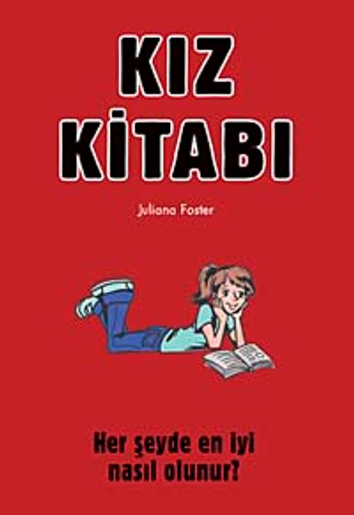 Kız Kitabı & Her Şeyde En İyi Nasıl Olunur?