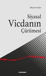 Siyasal Vicdanın Çürümesi