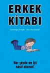 Erkek Kitabı & Her Şeyde En İyi Nasıl Olunur?