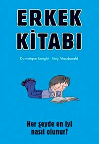 Erkek Kitabı & Her Şeyde En İyi Nasıl Olunur?