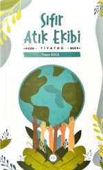 Sıfır Atık Ekibi