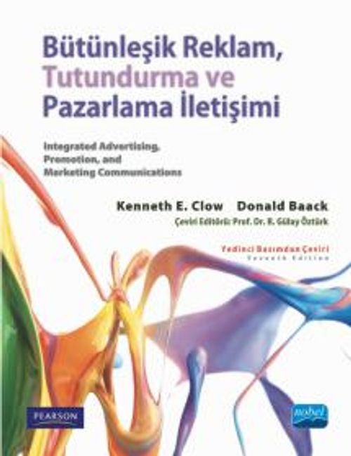 Bütünleşik Reklam, Tutundurma ve Pazarlama İletişimi 