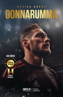 Harika Çocuk Gianluigi Donnarumma