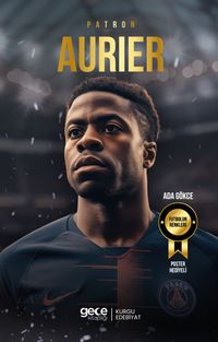 Patron Serge Aurier