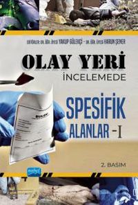 Olay Yeri İncelemede Spesifik Alanlar 1