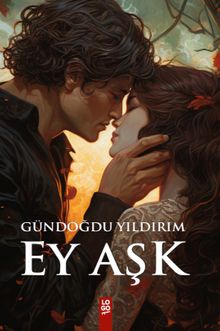 Ey Aşk