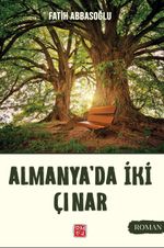 Almanya'da İki Çınar