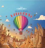 Eğlenceli Gezi Rehberim / Kapadokya