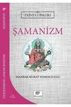 Şamanizm / D&uuml;nya Dinleri