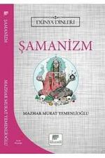 Şamanizm / Dünya Dinleri
