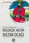Kolua&ccedil;ık Hacım Sultan Ocağı