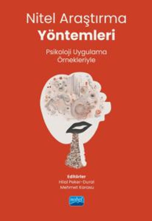 Nitel Araştırma Yöntemleri & Psikoloji Uygulama Örnekleriyle