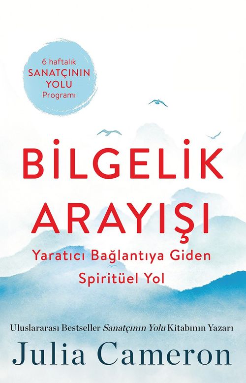 Bilgelik Arayışı & Yaratıcı Bağlantıya Giden Spiritüel Yol