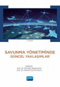 Savunma Yönetiminde Güncel Yaklaşımlar
