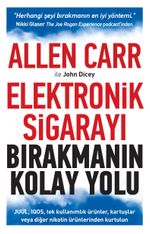 Elektronik Sigarayı Bırakmanın Kolay Yolu