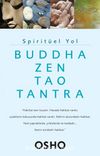 Spiritüel Yol & Buddha, Zen, Tao, Tantra