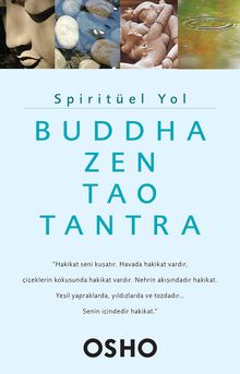 Spiritüel Yol & Buddha, Zen, Tao, Tantra