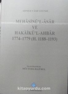 Mehasinü’l-Âsar ve Hakaikü’l-Ahbar -1774-1779 (H. 1188-1193) / 13-E-8