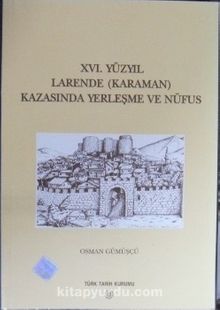 XVI. Yüzyıl Larende (Karaman) Kazasında Yerleşme ve Nüfus/ 13-E-9