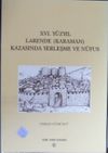 XVI. Y&uuml;zyıl Larende (Karaman) Kazasında Yerleşme ve N&uuml;fus/ 13-Z-97