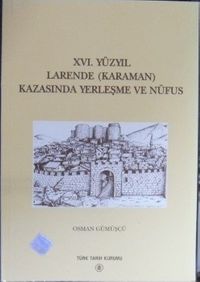 XVI. Yüzyıl Larende (Karaman) Kazasında Yerleşme ve Nüfus/ 13-Z-97