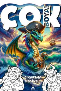 Çok Boya! Çıkartmalı Dev Boyama Kitabı / Yaratıklar