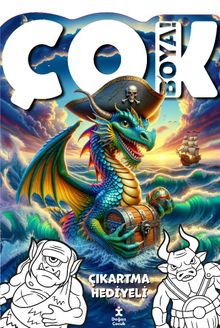 Çok Boya! Çıkartmalı Dev Boyama Kitabı / Yaratıklar