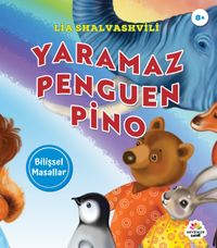 Yaramaz Penguen Pino / Bilişsel Masallar