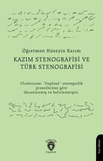 Kazım Stenografisi ve Türk Stenografisi