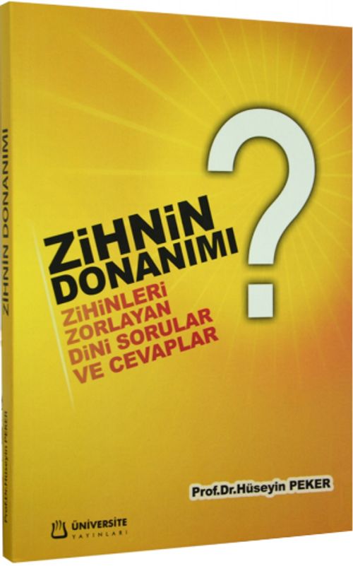 Zihnin Donanımı & Zihinleri Zorlayan Dini Sorular ve Cevaplar