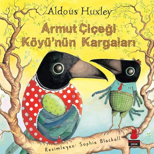 Armut Çiçeği  Köyü'nün Kargaları