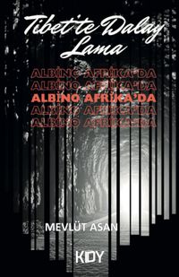 Tibet'te Dalay Lama Albino Afrika'da 