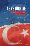 Değişen Dünyada AB ve Türkiye & Strateji Belgeleri Üzerinden Bir Değerlendirme