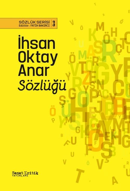 İhsan Oktay Anar Sözlüğü