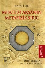 Mescid-i Aksa'nın Metafizik Sırrı & Dijital İşgal: Asıl Hedef Muallak Kayası