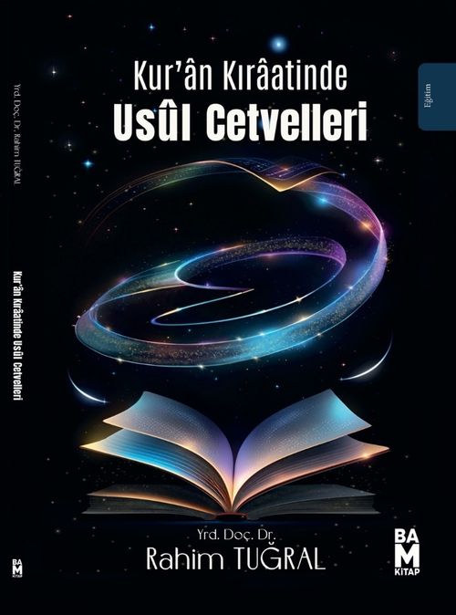 Kur'an Kıraatinde Usûl Cetvelleri 