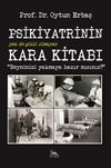 Psikiyatrinin Kara Kitabı & Beyninizi Yakmaya Hazır mısınız?