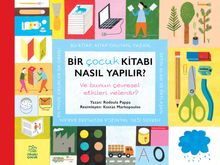 Bir Çocuk Kitabı Nasıl Yapılır? & Ve Bunun Çevresel Etkileri Nelerdir?