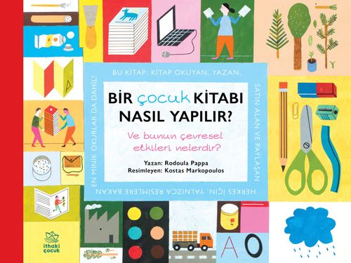 Bir Çocuk Kitabı Nasıl Yapılır? & Ve Bunun Çevresel Etkileri Nelerdir?
