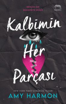 Kalbimin Her Parçası